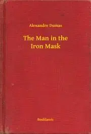 Svetová beletria The Man in the Iron Mask - Alexandre Dumas