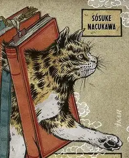 Romantická beletria Mačka, ktorá zachránila knihy - Sósuke Nacukawa