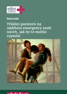 Medicína - ostatné Třídění pacientů na oddělení emergency - Martin Polák