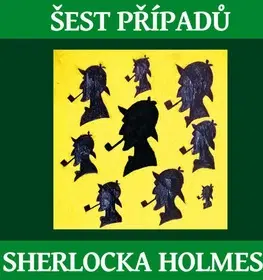 Beletria - ostatné Radioservis Šest případů Sherlocka Holmese - audiokniha