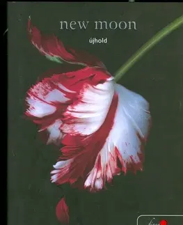 Beletria - ostatné New Moon - Újhold - Stephenie Meyer,neuvedený