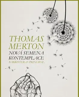 Náboženstvo - ostatné Nová semena kontemplace - brož. - Thomas Merton