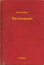 Svetová beletria The Europeans - Henry James