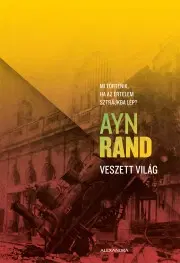 Filozofia Veszett világ - Ayn Rand