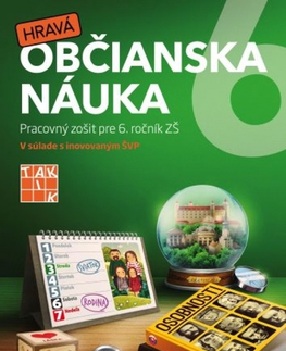 Učebnice pre ZŠ - ostatné Hravá občianska náuka 6 PZ - Slavomír Lesňák