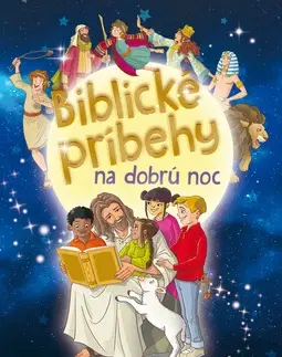 Náboženská literatúra pre deti Biblické príbehy na dobrú noc