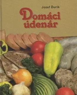 Kuchárky - ostatné Domáci údenár - Jozef Ďurík
