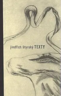 Svetová poézia Texty - Jindřich Štyrský