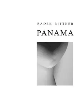 Poézia Panama - Radek Bittner