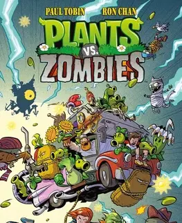 Komiksy Plants vs. Zombies – Časokalypsa - Ron Chan,Paul Tobin,Kolektív autorov