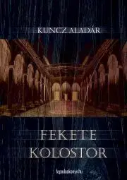 Biografie - Životopisy Fekete kolostor - Aladár Kuncz