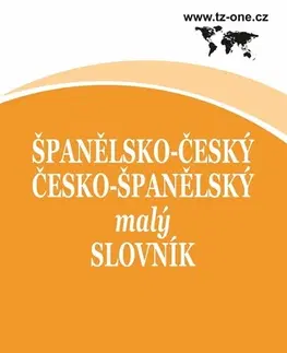 Učebnice a príručky Španělsko-český/ česko-španělský malý slovník - Kolektív autorov