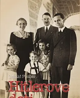 Historické romány Hitlerove deti - Gerald Posner