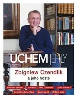 Fejtóny, rozhovory, reportáže Uchem jehly - Zbigniew Czendlik