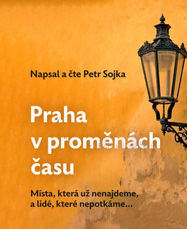 História Grada Praha v proměnách času