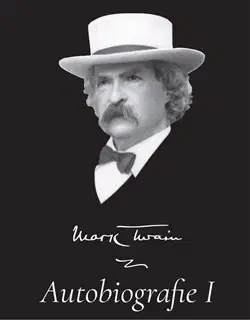 Biografie - ostatné Autobiografie I - Mark Twain - Mark Twain