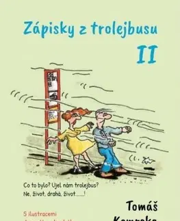 Eseje, úvahy, štúdie Zápisky z trolejbusu 2 (český) - Tomáš Komrska,František Prokop,Jan Heralecký