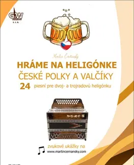Hudba - noty, spevníky, príručky Hráme na heligónke: České polky a valčíky - Martin Čerňanský