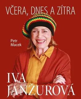 Biografie - ostatné Iva Janžurová - Včera, dnes a zítra-2.v. - Petr Macek