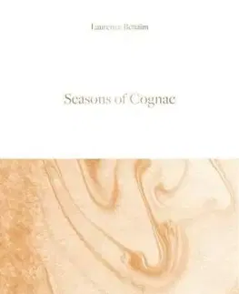 Nápoje - ostatné Seasons of Cognac - Benaim Laurence