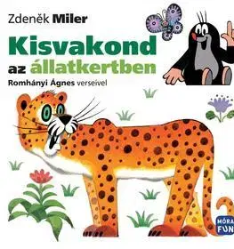 Rozprávky Kisvakond az állatkertben - Zdeněk Miler