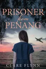 Romantická beletria Prisoner from Penang - Flynn Clare