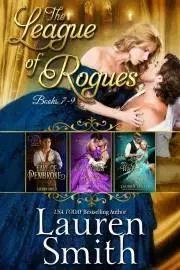 Romantická beletria The League of Rogues Box Set 3 - Lauren Smith