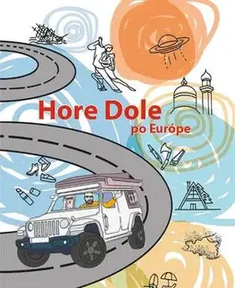 Cestopisy Hore dole po Európe - Monika Medle
