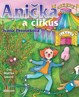 Pre deti a mládež Albatros Anička a cirkus