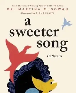 Svetová poézia A Sweeter Song - Martina McGowan