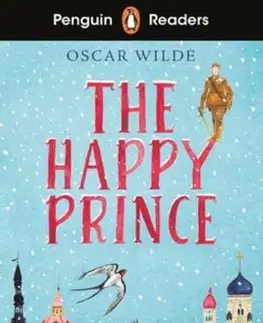 Zjednodušené čítanie Penguin Readers Starter Level: The Happy Prince (ELT Graded Reader) - Oscar Wilde