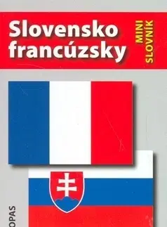 Slovníky Slovensko-francúzsky a francúzsko-slovenský minislovník - Hana Mináriková
