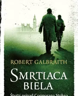 Detektívky, trilery, horory Smrtiaca biela - Cormoran Strike 4 - Robert Galbraith