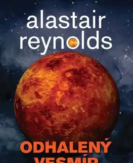 Sci-fi a fantasy Odhalený vesmír - Alastair Reynolds