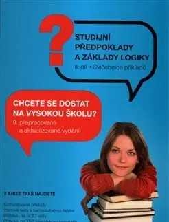 Učebnice - ostatné Studijní předpoklady a základy logiky - 2. díl - Pavel Kotlán