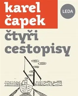 Cestopisy Čtyři cestopisy - Karel Čapek