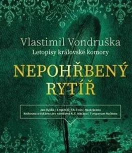 Historické romány Tympanum Nepohřbený rytíř - audiokniha