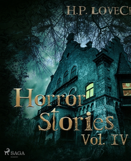 Detektívky, trilery, horory Saga Egmont H. P. Lovecraft – Horror Stories Vol. IV (EN)
