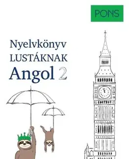 Učebnice a príručky PONS Nyelvkönyv lustáknak Angol 2. - Linn Hart