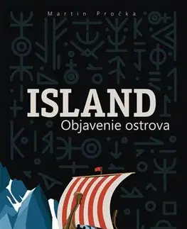 Cestopisy Island - Objavenie ostrova - Martin Pročka