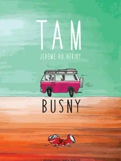 Cestopisy Busny: Tam - Busny