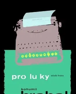 Biografie - Životopisy Proluky - Bohumil Hrabal