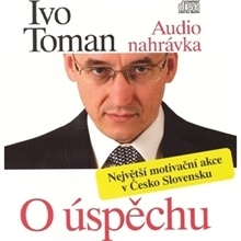 Rozvoj osobnosti Toman Ivo O úspěchu