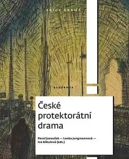 Divadlo - teória, história,... České protektorátní drama - Pavel Janoušek