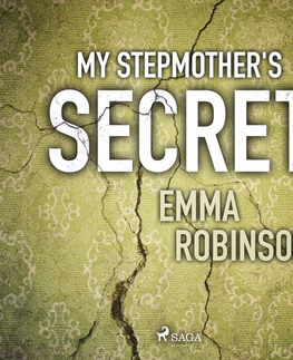 Beletria - ostatné Saga Egmont My Stepmother's Secret (EN)