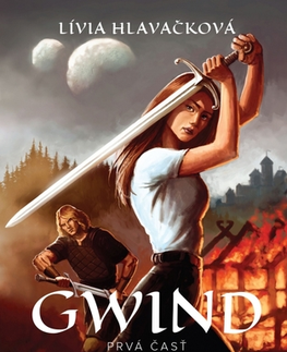 Sci-fi a fantasy Gwind 1: Nezabiješ? - Lívia Hlavačková