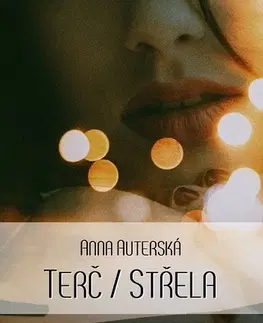 Romantická beletria Terč / Střela - Anna Auterská