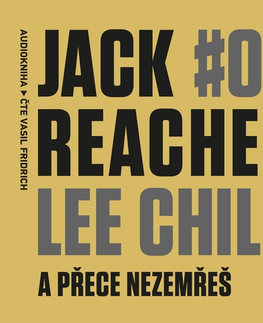 Detektívky, trilery, horory OneHotBook Jack Reacher: A přece nezemřeš
