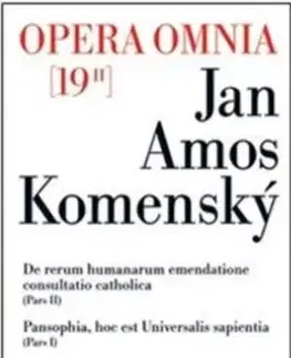 Eseje, úvahy, štúdie Opera omnia 19/II - Jan Amos Komenský