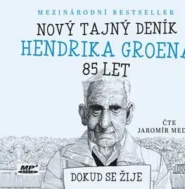 Humor a satira Nakladatelství XYZ Nový tajný deník Hendrika Groena, 85 let - audiokniha